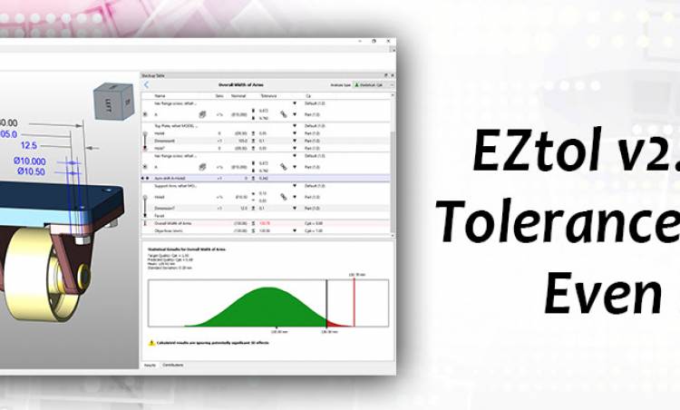 EZtol v2.1 Tolerans Yığınlarını Daha da Kolaylaştırıyor