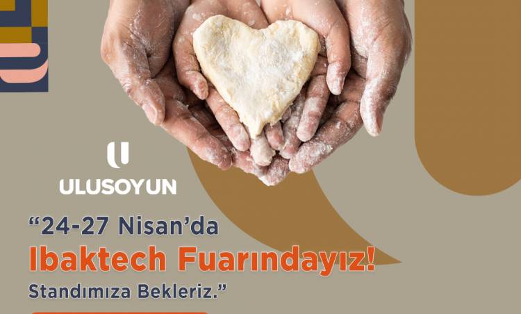 Ulusoy Un IBAKTECH'te